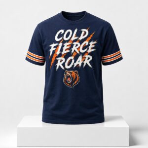 Chicago Bears Cold Fierce Roar 2026 Shirt