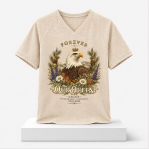 Forever Our Queen Jackie Big Bear Lake California 2012 2016 V Neck Shirt