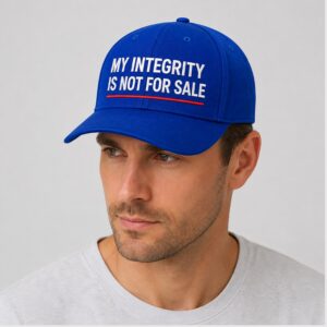 wqTRHYrU My Integrity Is Not For Sale 2026 Hat 1 1 1
