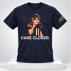 Case Closed The Case Keenum Game 2026 Shirt 5 Case Closed The Case Keenum Game 2026 Shirt 1 1