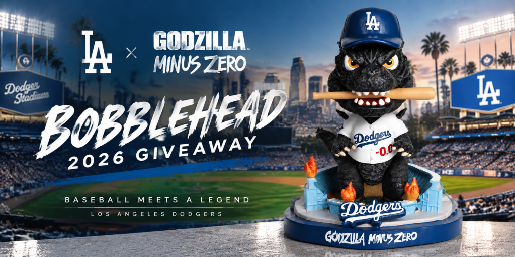 Dodgers Godzilla Minus Zero Bobblehead 2026 Giveaway Banner
