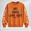 Dry Bones Come Alive Ezekiel 37 Halloween 2026 Sweatshirt 2 1