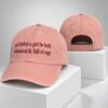 God Forbid A Girl Be Both Whimsical And Full Of Rage 2026 Hat 1 2 1