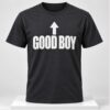 Good Boy 2026 Shirt 1 1