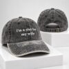 Im A Slut For My Wife 2026 Hat 2 1