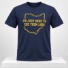 Im Just Here To See Them Lose Ohio Map 2026 Shirt 1 2 1