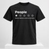 People Absolute Nightmare Would Not Recommend 2026 Shirt 1 1
