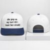 She Pop On My Tart Till I Toast Her Strudel 2026 Hat 2 1