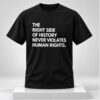 The Right Side Of History Never Violates Human Rights 2026 Shirt 1 1