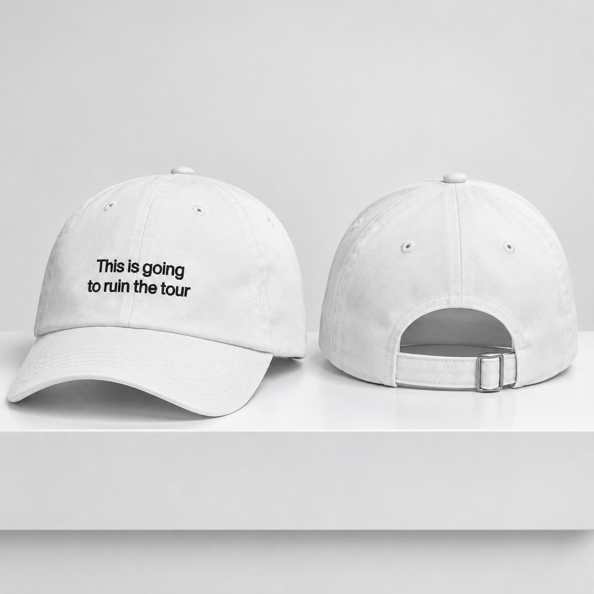 2026 This Is Going To Ruin The Tour Hat - Bigfirefashion