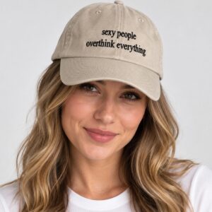 iSzgKLPO Sexy People Overthink Everything 2026 Hat 1 2 1