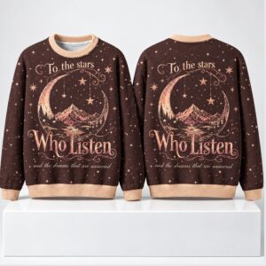To The Stars Who Listen And The Dreams That Are Answered Christmas 2026 Ugly Sweater