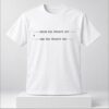 Begin Rsa Private Key 4 End Rsa Private Key 2026 Shirt 1 1