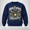 Brewers World Series 2026 Sweatshirt 1 1
