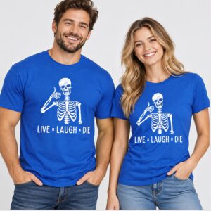 Cb7hDLp1 Live Laugh Die Halloween 2026 Shirt 1 1 1