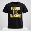 Darth Saint Fough The Falcons Shirt 1 1