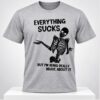Everything Sucks But Im Being Really Brave About It Halloween 2026 Shirt 1 1 1