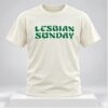 Lesbian Sunday 2026 Shirt 1 1 1