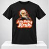 Mike Krukow Atta Babe Kruk 2026 Shirt 1 1