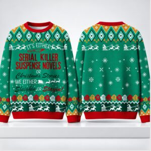 Its Either Serial Killer Suspense Novels Christmas 2026 Ugly Sweater