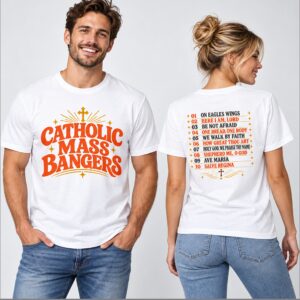 MoEkiGTP Catholic Mass Bangers 2026 Shirt 1 1 1
