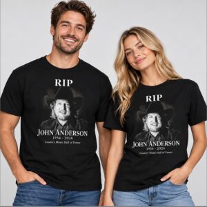 Nk1o8pnU RIP John Anderson 1954 2026 Country Music Hall Of Famer Shirt 1 1 1