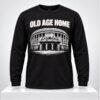 Old Age Home 2026 Sweatshirt 1 1