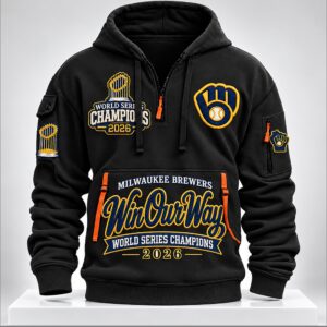 Brewers 2026 World Series Champions Trophy Win Our Way Quarter Zip Hoodie