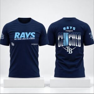TB Rays No Time Like October Postseason Clinched 2026 Shirt
