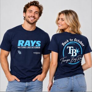 WUDyOtnt TB Rays No Time Like October Postseason Back To October 2026 Shirt 1 1 1