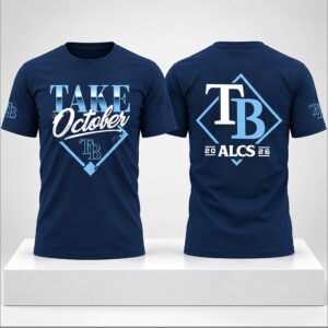 TB Rays 2026 Take October ALCS Shirt