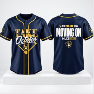2026 Brewers Take October Win Our Way Moving On NLCS Champions Jersey